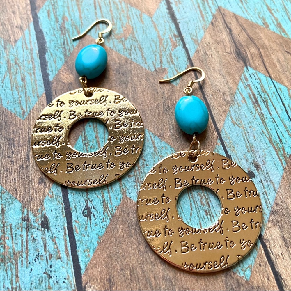 Earrings - Handmade Be True To Yourself NEW!